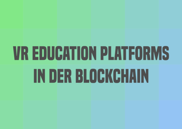 Sticker: VR education platforms in der Blockchain